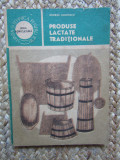 George Chintescu - Produse lactate traditionale (editia 1988)