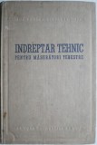 Indreptar Tehnic Masuratori Terestre - Ion Badea, Victor I. Mitran - Carte Tehnica