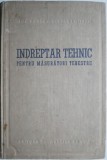 Indreptar tehnic pentru masuratori terestre &ndash; Ion Badea, Victor I. Mitran