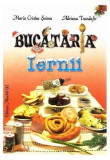 Bucatăria iernii - Paperback brosat - Adriana Trandafir, Maria Cristea Şoimu - Ametist 92