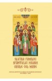 Slujba familiei Sfantului Ierarh Vasile cel Mare
