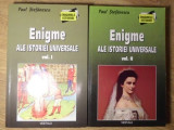 Enigmele Istoriei Universale Vol. 1-2 - Paul Stefanescu, Editura Vestala, 2003, Istorie Universala