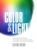 Color &amp; Light: Navigating Color Mixing in the Midst of an Led Revolution, a Handbook for Lighting Designers