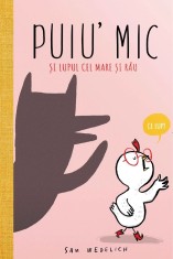 Puiu&#039; mic si lupul cel mare si rau - Sam Wedelich - Katartis