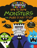 Ed Emberley&#039;s How to Draw Monsters and More Scary Stuff