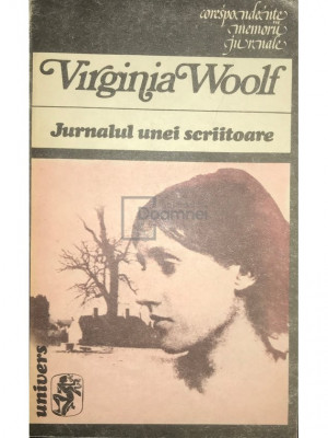 Virginia Woolf - Jurnalul unei scriitoare (editia 1980) foto