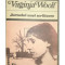 Virginia Woolf - Jurnalul unei scriitoare (editia 1980)