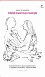 Cuplul &icirc;n psihogenealogie - Paperback brosat - Herv&eacute; Scala, Mireille Scala - Philobia