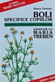 Cumpara ieftin Boli specifice copiilor: Prevenire, Recunoastere, Vindecare - 1999 - Maria Treben (xx704)