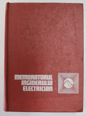 MEMORATORUL INGINERULUI ELECTRICIAN foto