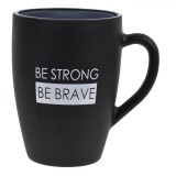 Cană Sticlă, Model Ovala, Interior Gri, Exterior Negru Mat, Mesaj Be Strong Be Brave, Capacitate 365ml, Oem