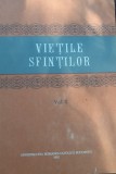 VIETIILE SFINTILOR VOLUMUL 2