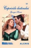 Cumpara ieftin Capriciile destinului/Georgia Harris