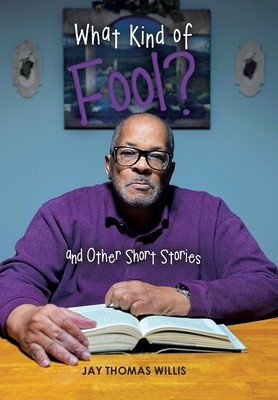 What Kind of Fool? and Other Short Stories foto