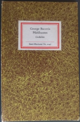 GEORGE BACOVIA - PFAHLBAUTEN (GEDICHTE) [LEIPZIG, 1985 / LIMBA GERMANA] foto