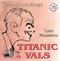 CD Tudor Mu?atescu ?? Titanic Vals, original, sigilat foto