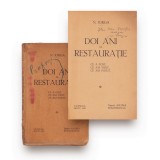 N. Iorga, Doi ani de restaurație, 1932, cu dedicație pentru Ioan Zamfir