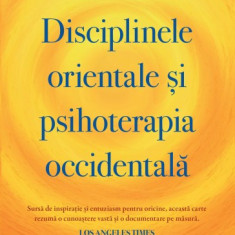 Disciplinele orientale și psihoterapia occidentală