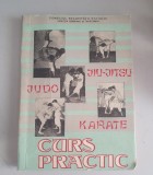 Curs practic Judo , Jiu jitsu , Karate
