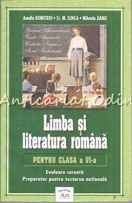 Limba Si Literatura Romana Pentru Clasa A VI-A - Amalia Dumitru foto