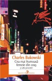Cea mai frumoasa femeie din oras si alte povestiri - Charles Bukowski - Editura Polirom
