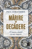 Marire si decadere - Trei