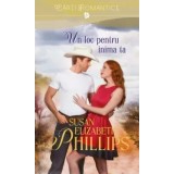 Un loc pentru inima ta/Susan Elizabeth Phillips