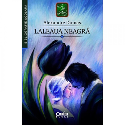 Laleaua Neagra, Alexandre Dumas foto