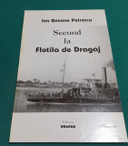 SECUND LA FLOTILA DE DRAGAJ *ION BENONE PETRESCU /1997 *