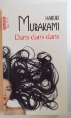 DANS DANS DANS de HARUKI MURAKAMI , 2012 foto