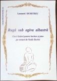 RUGA SUB OGIVA ALBASTRA-LEONARD DUMITRIU-349602