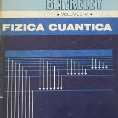 CURSUL DE FIZICA BERKELEY , VOLUMUL 4 ,FIZICA CUANTICA ,BUC.1983