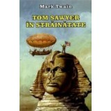 Tom Sawyer in strainatate