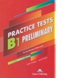 Curs limba engleza examen Cambridge B1 Preliminary Practice Tests for the Revised 2020 Exam Manualul elevului + Digibooks App. - Jenny Dooley, Peter F