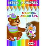 Citesc si colorez - Manusa colorata |