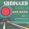 Atlas Shrugged: (Centennial Edition)