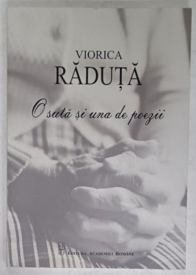 O SUTA SI UNA DE POEZII de VIORICA RADUTA , 2019 foto