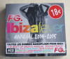 Ibiza Fever Annual 2014-2015 Compilatie 4CD Digipak, House, wagram