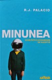 Cartea Minunea de R. J. Palacio, aparitie 2013, coperta cartonata, 333 pagini, editura Arthur