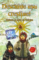 Casetă audio Deschide Ușa Creștine! (Colinde Și Urări De Crăciun), originală