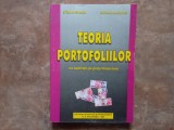 TEORIA PORTOFOLIILOR , CU APLICATII PE PIATA FINANCIARA de STELIAN STANCU si CATALIN HUIDUMAC , 1999