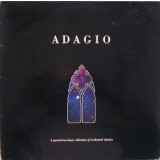 Vinil 2xLP Various &ndash; Adagio - A Special Two-Hour Collection (-VG)