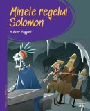 Minele regelui Solomon. Prima mea biblioteca - Litera