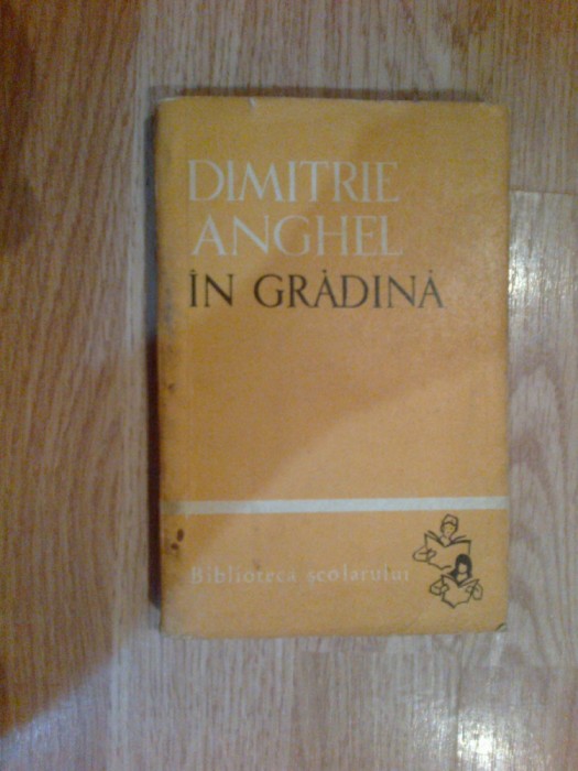 g2 IN GRADINA - Dimitrie Anghel