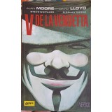 V DE LA VENDETTA (BENZI DESENATE)-ALAN MOORE, DAVID LLOYD-249905