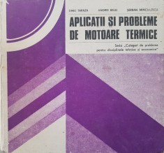 APLICATII SI PROBLEME DE MOTOARE TERMICE - Taraza, Belei, Minculescu foto