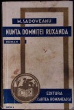 NUNTA DOMNITEI RUXANDA Mihail Sadoveanu Carte Veche Cartonata Paperback Romana Editura Cartea Romaneasca