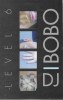 Casetă audio DJ BoBo &lrm;&ndash; Level 6 ,originală, Casete audio, Dance