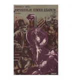 Heinrich Boll - Opiniile unui clovn - roman - 126235
