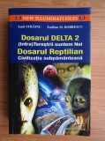 EMIL STRĂINU - DOSARUL DELTA 2 / DOSARUL REPTILIAN